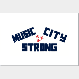 Music City Strong Posters and Art